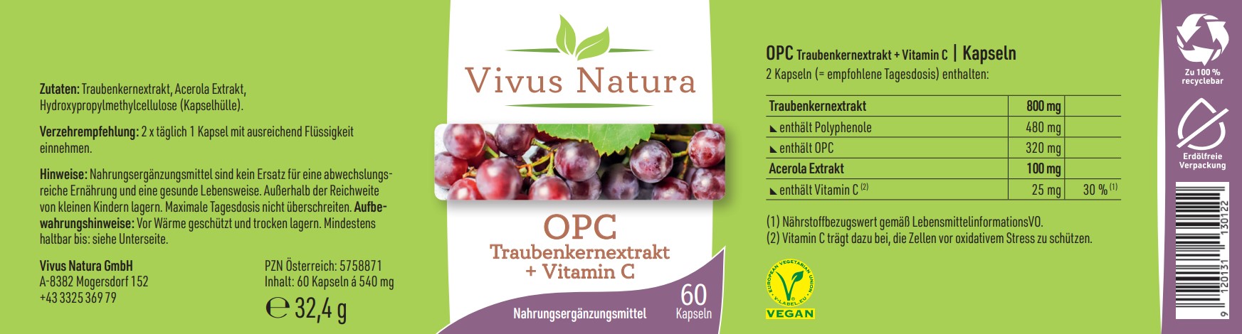Etikett eines Nahrungsergänzungsmittels mit der Aufschrift "Vivus Natura OPC Traubenkernextrakt + Vitamin C", einschließlich Inhaltsstoffen, Anwendungshinweisen und Nährwertinformationen.